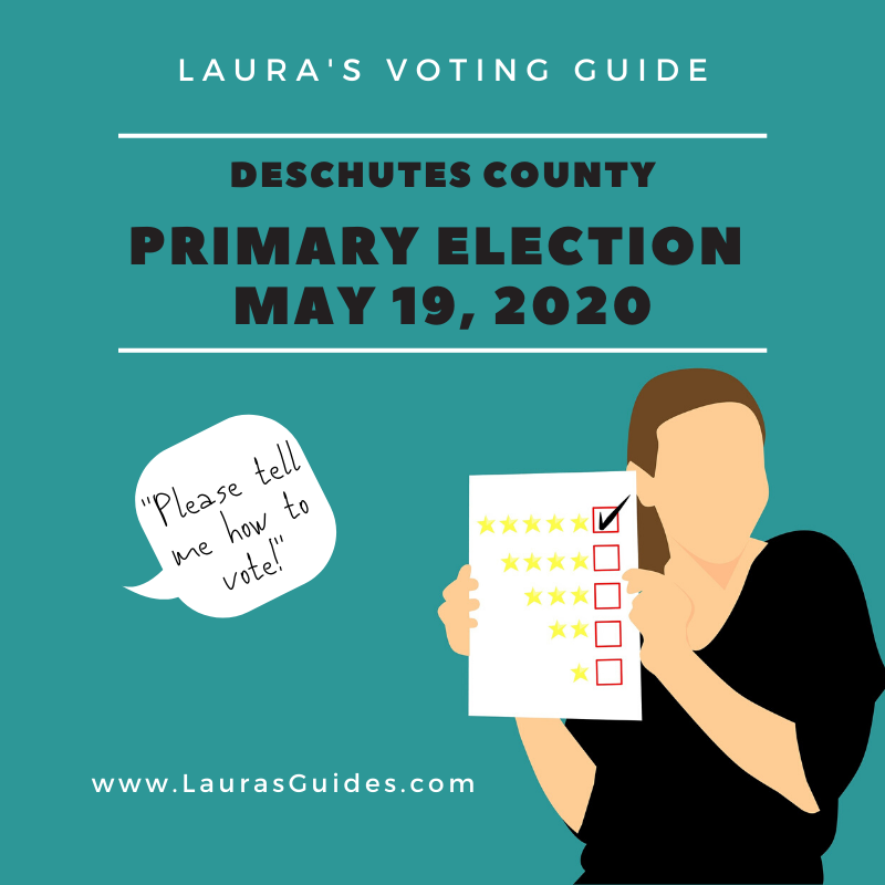 2020 Primary Voting Guide: Deschutes County - May 19, 2020