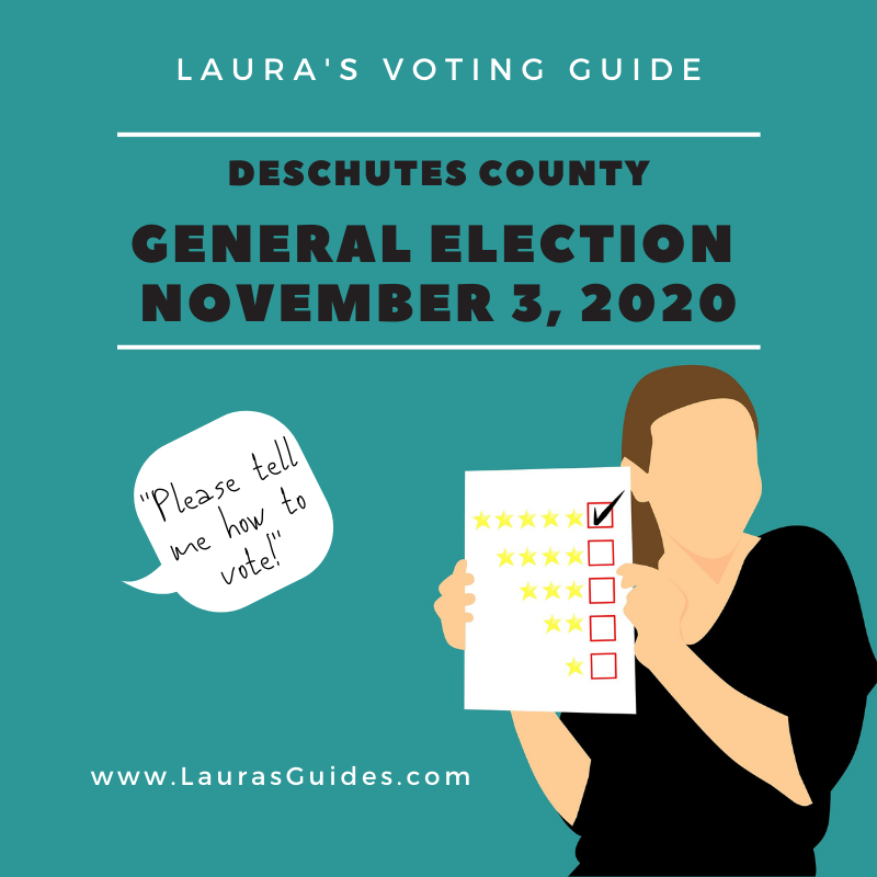 2020 General Election Voting Guide: Deschutes County - November 3, 2020