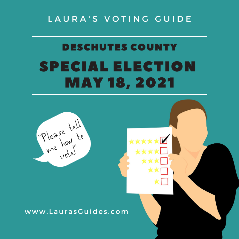 2021 Special Election Voting Guide: Deschutes County - May 18, 2021