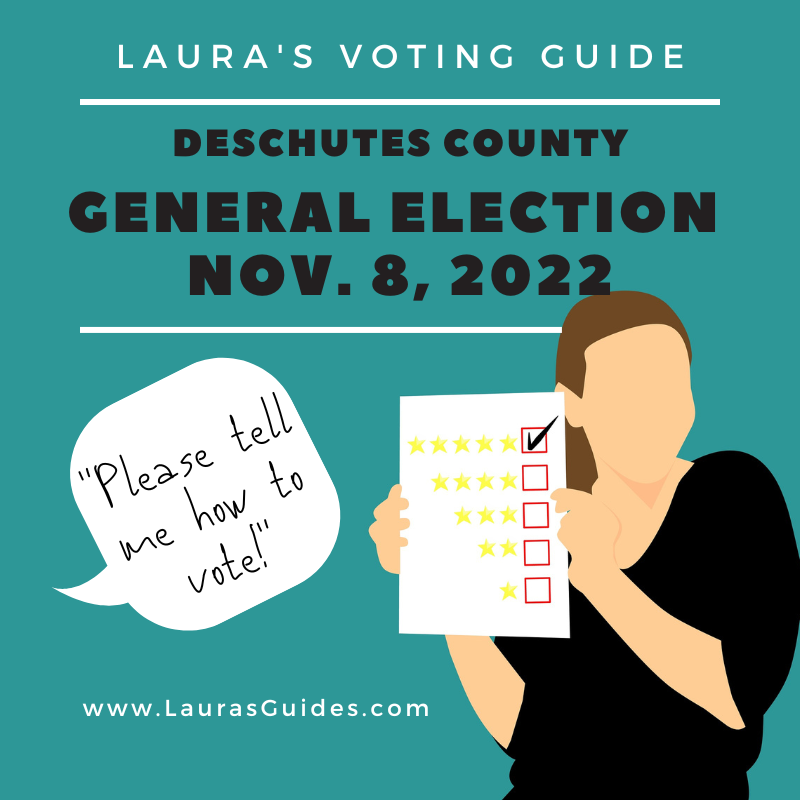 2022 General Election Voting Guide: Deschutes County - Nov 8, 2022